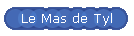 Le Mas de Tyl